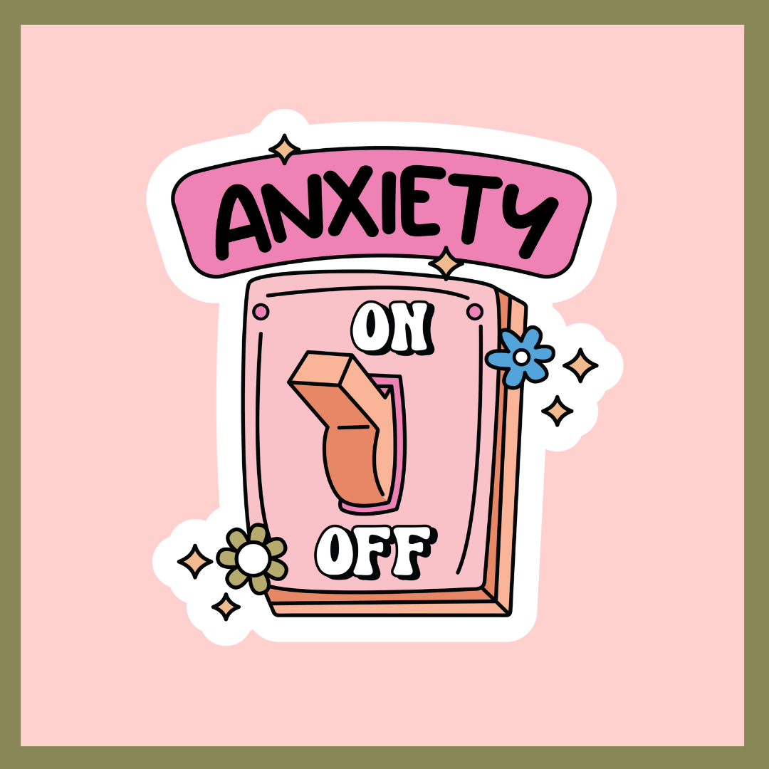 Anxiety Switch Sticker