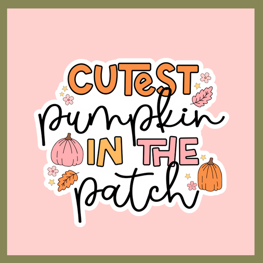 Cutest Pumpkin Sticker