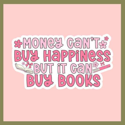 Money Can Buy Happiness Sticker