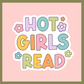 Hot Girls Read Stickers