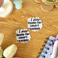 Play Dumb For Smart Reasons Sticker
